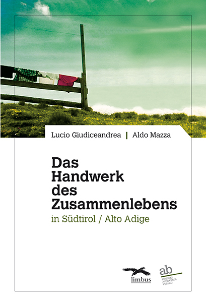 Das Handwerk des Zusammenlebens - Lucio Giudiceandrea, Aldo Mazza