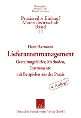 Lieferantenmanagement. - Hartmann, Horst