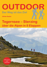 Tegernsee – Sterzing - Ulrike Gaube