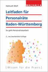 Leitfaden für Personalräte Baden-Württemberg - Helmuth Wolf