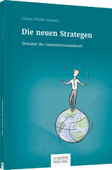 Die neuen Strategen - Günter Müller-Stewens