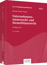 Unternehmenssteuerrecht und Steuerbilanzrecht - Preißer, Michael