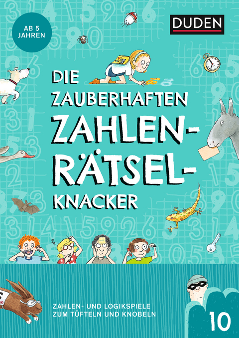 Die zauberhaften Zahlenrätselknacker (Band 10) - Janine Eck, Kristina Offermann