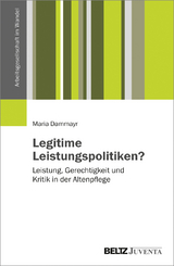 Legitime Leistungspolitiken? - Maria Dammayr