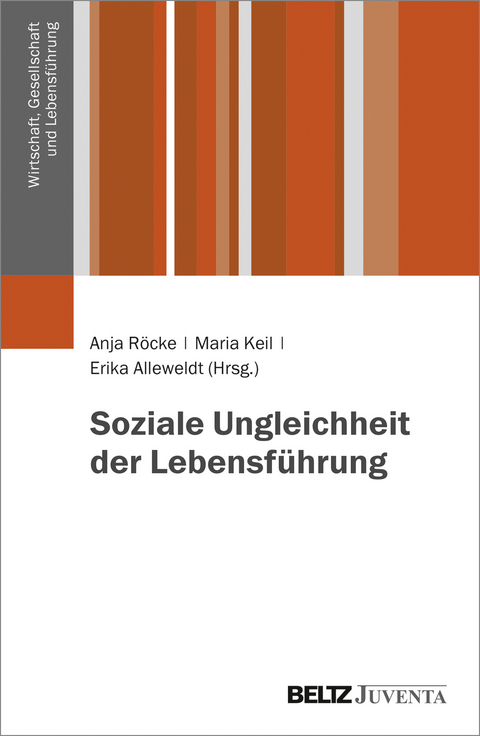 Soziale Ungleichheit der Lebensführung - 