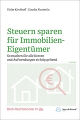 Steuern sparen für Immobilien-Eigentümer - Ulrike Kirchhoff, Claudia Finsterlin