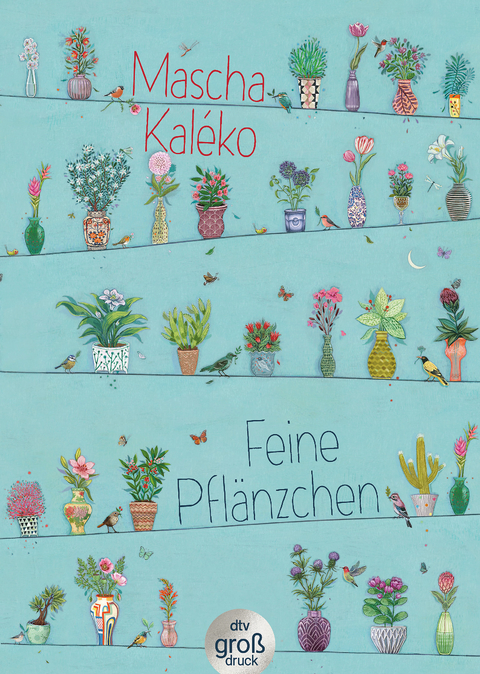 Feine Pflänzchen - Mascha Kaléko