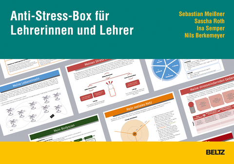 Anti-Stress-Box für Lehrerinnen und Lehrer - Sebastian Meißner, Sascha Roth, Ina Semper, Nils Berkemeyer