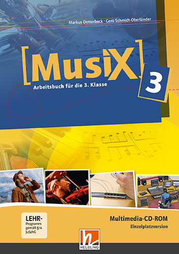 MusiX 3, Multimedia CD-ROM - Einzelplatz, Ausg. Österreich - Markus Detterbeck, Gero Schmidt-Oberländer