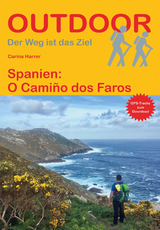 Spanien: O Camiño dos Faros - Carina Harrer