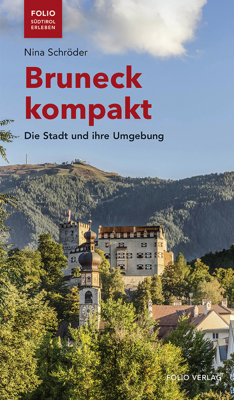 Bruneck kompakt - Nina Schröder