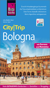 Reise Know-How CityTrip Bologna mit Ferrara und Ravenna - Nielitz-Hart, Lilly; Hart, Simon