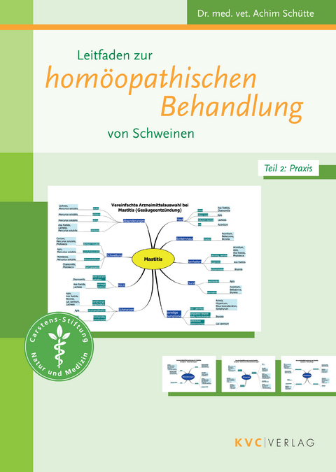 Leitfaden zur homöopathischen Behandlung von Schweinen - Achim Schütte