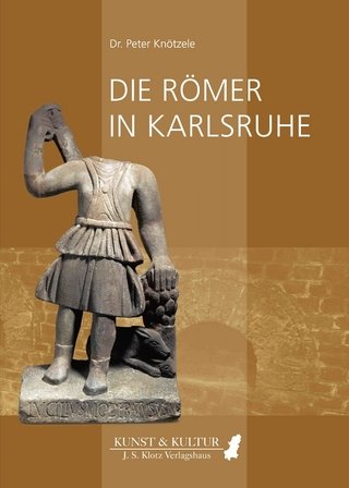 Die Römer in Karlsruhe - Peter Knötzele