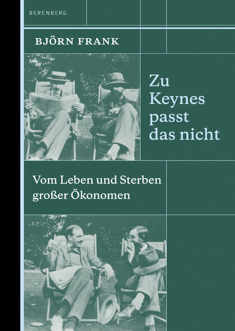 Zu Keynes passt das nicht - Björn Frank