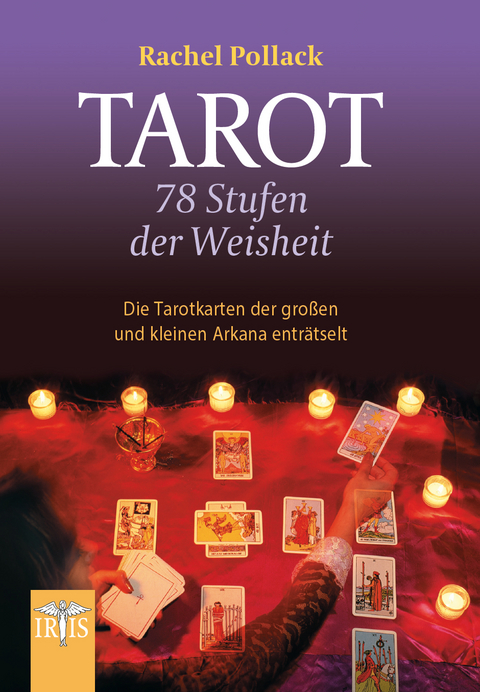 Tarot - 78 Stufen der Weisheit - Rachel Pollack