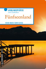 Fünfseenland - Heide Marie Karin Geiss