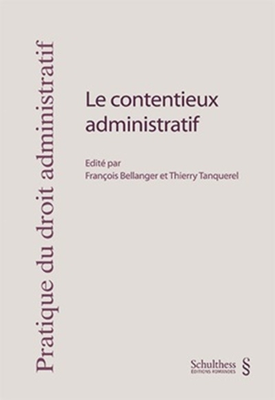 Le contentieux administratif - 