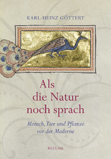 Als die Natur noch sprach - Karl-Heinz Göttert