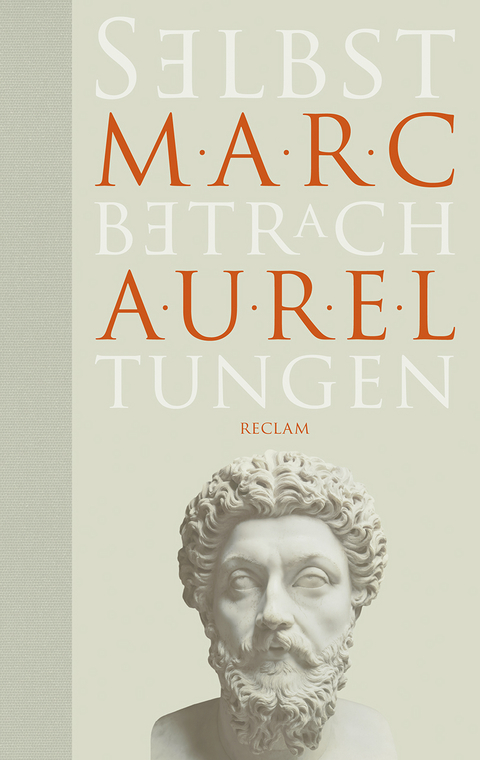 Selbstbetrachtungen -  Marc Aurel