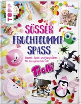 Süßer Fruchtgummi-Spaß - Pia Deges