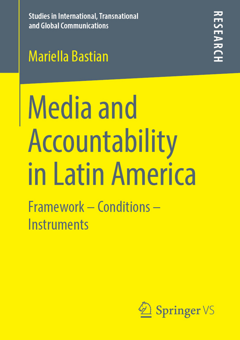 Media and Accountability in Latin America - Mariella Bastian