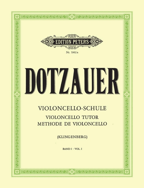 Violoncello-Schule - Band 1 - Justus Johann Friedrich Dotzauer