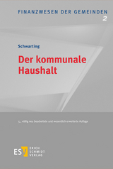 Der kommunale Haushalt - Schwarting, Gunnar