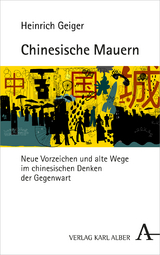 Chinesische Mauern - Heinrich Geiger