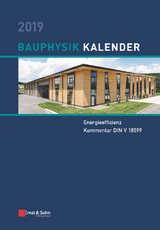 Bauphysik-Kalender 2019 - Fouad, Nabil A.