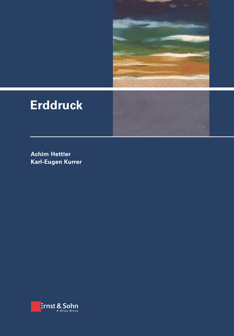 Erddruck - Achim Hettler, Karl-Eugen Kurrer