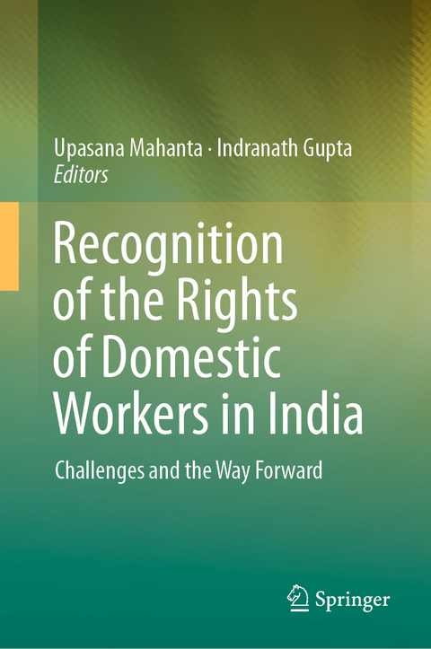 Recognition of the Rights of Domestic Workers in India - 