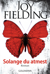 Solange du atmest - Joy Fielding