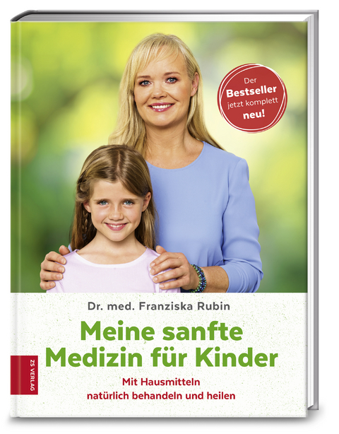 Meine sanfte Medizin für Kinder - Franziska Rubin