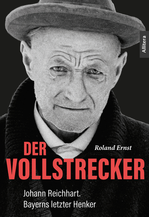 Der Vollstrecker - Roland Ernst