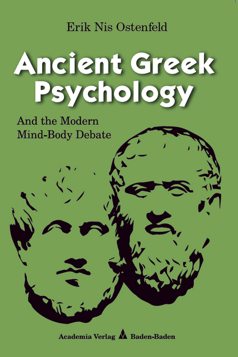 Ancient Greek Psychology - Erik Nis Ostenfeld