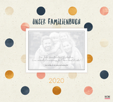 Unser Familienbuch 2020 - Bleier, Bianka; Gundlach, Martin