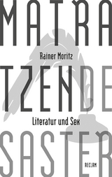 Matratzendesaster - Rainer Moritz