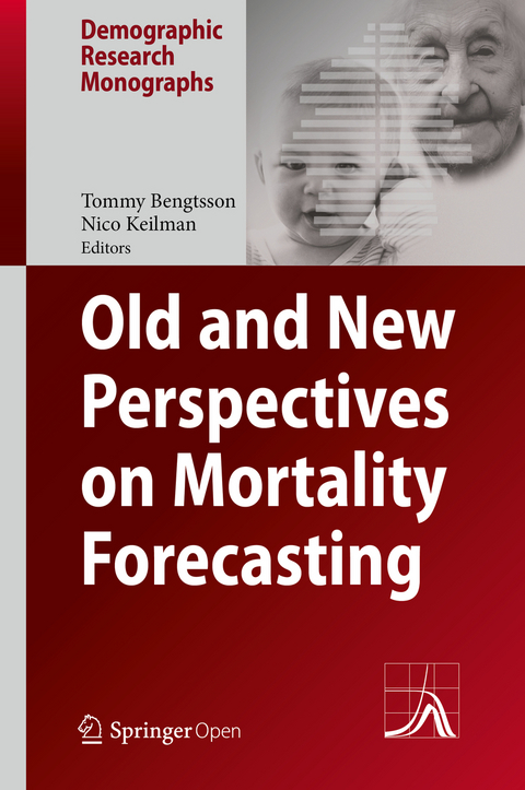 Old and New Perspectives on Mortality Forecasting - 