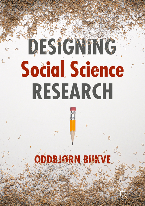 Designing Social Science Research - Oddbjørn Bukve