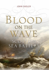 Blood on the Wave - John Sadler