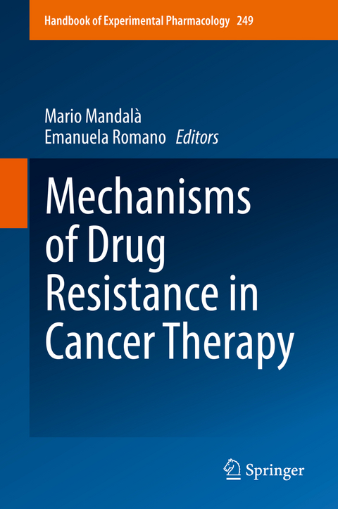Mechanisms of Drug Resistance in Cancer Therapy - 