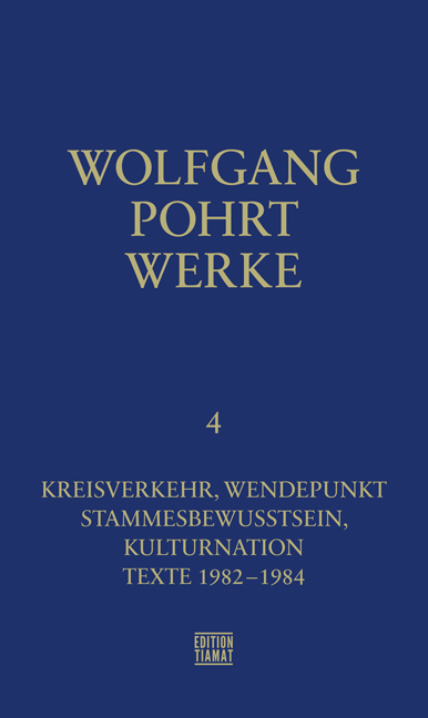 Werke Band 4 - Wolfgang Pohrt