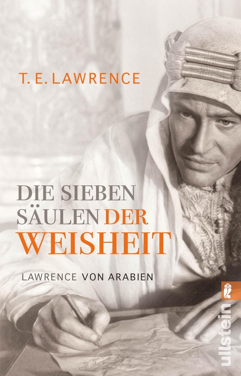 Die sieben Säulen der Weisheit - Thomas Edward Lawrence