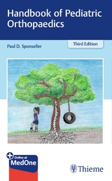 Handbook of Pediatric Orthopaedics - Sponseller, Paul D.