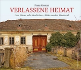 Verlassene Heimat