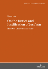 On the Justice and Justification of Just War - Maren Lytje