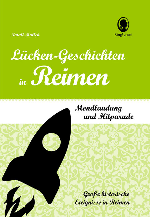 Lücken-Geschichten in Reimen - Natali Mallek