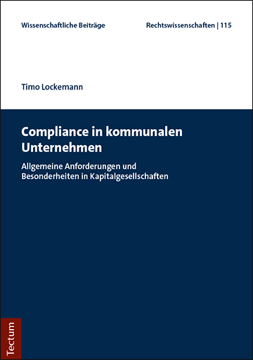Compliance in kommunalen Unternehmen - Timo Lockemann