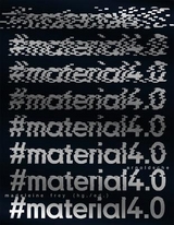 #Material4.0 - Peter Weibel, Frieder Naker, Manfred Mohr